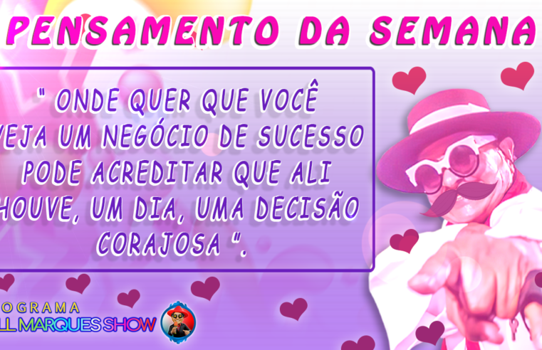 PENSAMENTO DA SEMANA 23.10.2021