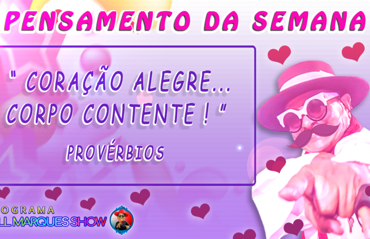 PENSAMENTO DA SEMANA 06.11.2021