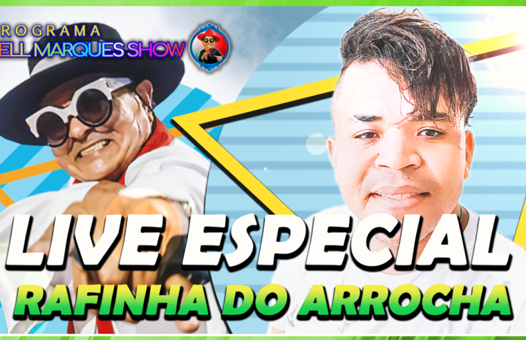 PROGRAMA PELL MARQUES SHOW COM RAFINHA DO ARROCHA