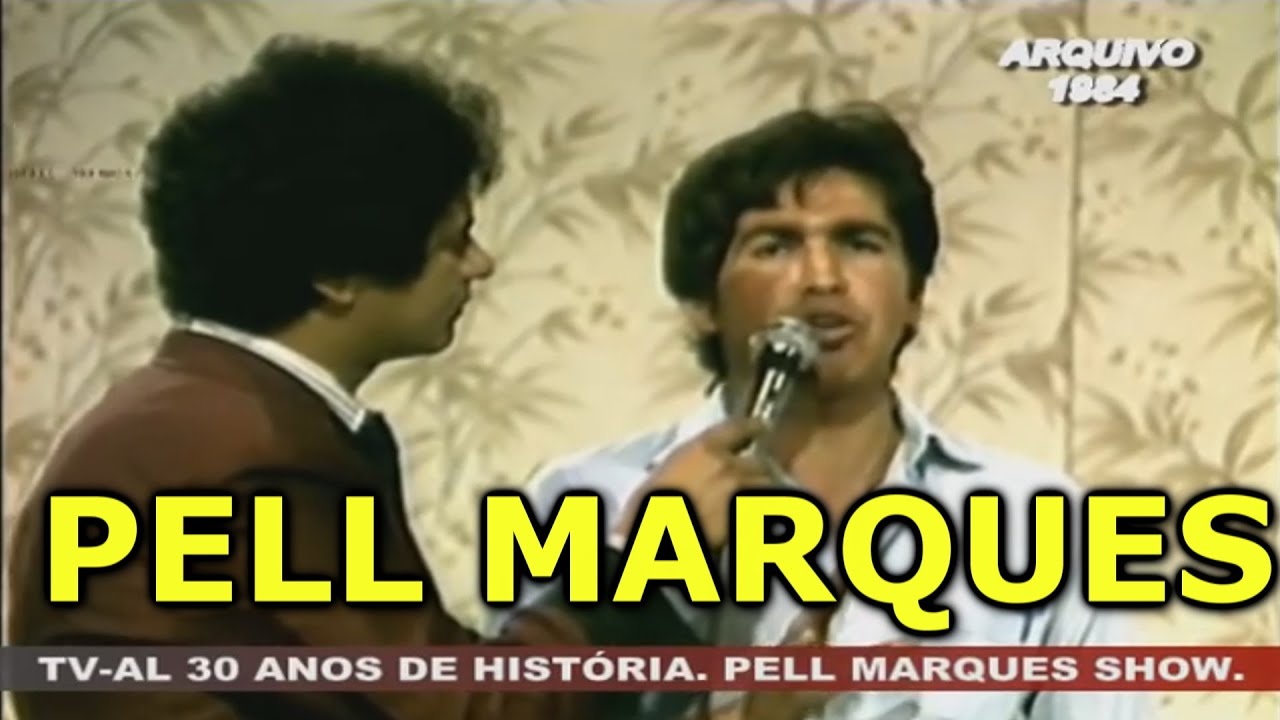 Pell Marques Show “A Alegria de Alagoas”